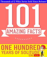 One Hundred Years of Solitude - 101 Amazing Facts You Didn't Know