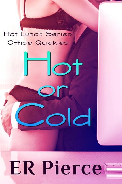 Hot Or Cold