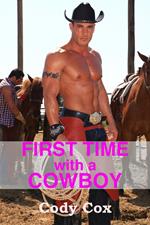 First Time With a Cowboy (First Gay Experience Erotica)