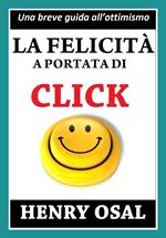 La felicità a portata di click