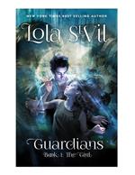 Guardians: The Girl (Book 1)