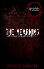 The Yearning (Survival Instinct, 0.5)