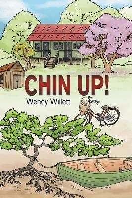Chin Up! - Wendy Willett - cover