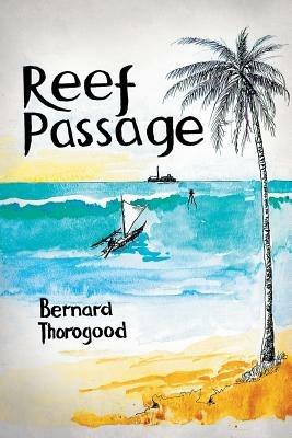 Reef Passage - Bernard Thorogood - cover