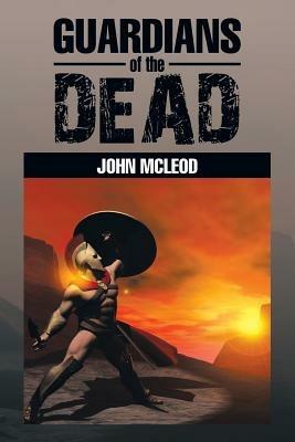 Guardians of the Dead - John McLeod - cover