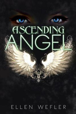 Ascending Angel - Ellen Wefler - cover