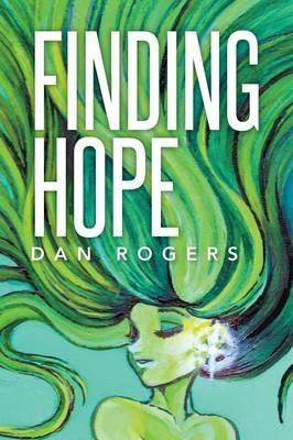 Finding Hope - Dan Rogers - cover
