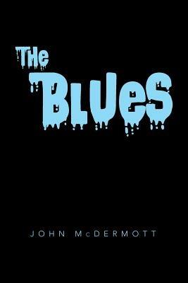 The Blues - John McDermott - cover