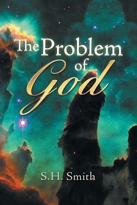The Problem of God - S H Smith - cover