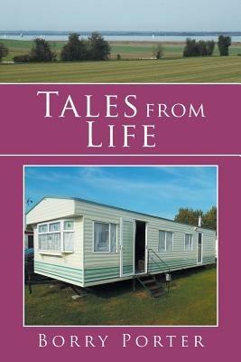 Tales from Life - Borry Porter - cover