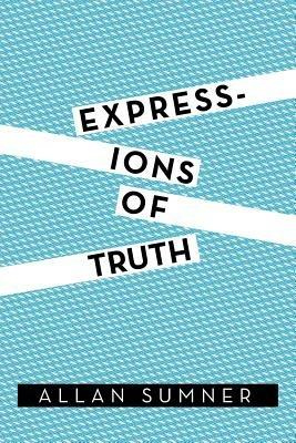 Expressions of Truth - Allan Sumner - cover