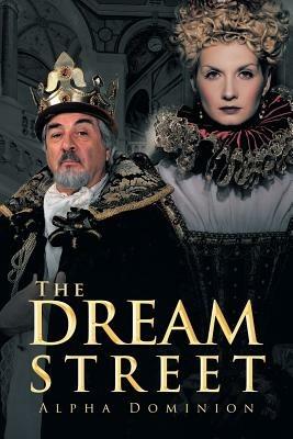 The Dream Street - Alpha Dominion - cover