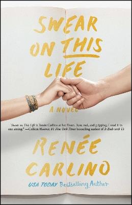 Swear on This Life: A Novel - Renée Carlino - cover