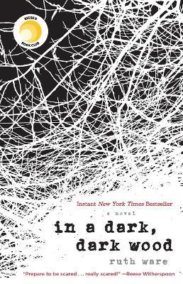 In a Dark, Dark Wood - Ruth Ware - cover