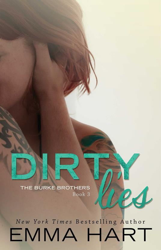 Dirty Lies - Emma Hart - ebook