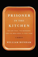 Prisoner in the Kitchen