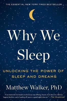 Why We Sleep - Matthew Walker - cover