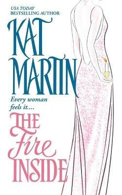 The Fire Inside - Kat Martin - cover