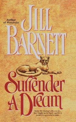 Surrender a Dream - Jill Barnett - cover
