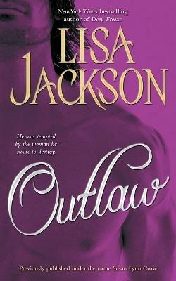 Outlaw - Lisa Jackson - cover