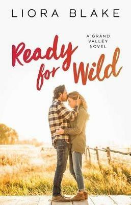 Ready for Wild: A Book Club Recommendation! - Liora Blake - cover