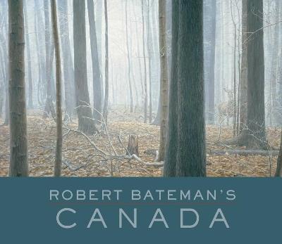 Robert Bateman's Canada - Robert Bateman - cover