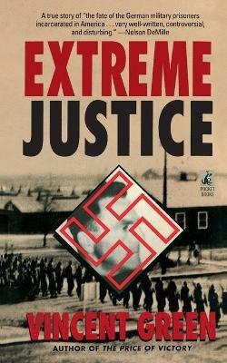 Extreme Justice: Extreme Justice - Vincent Green - cover