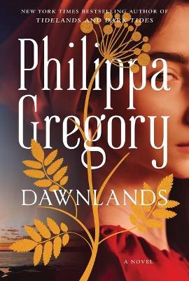 Dawnlands - Philippa Gregory - cover