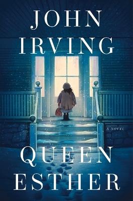 Queen Esther - John Irving - cover