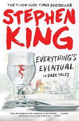 Everything's Eventual: 14 Dark Tales - Stephen King - cover