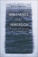 Immanence and Immersion: On the Acoustic Condition in Contemporary Art - Will Schrimshaw - cover