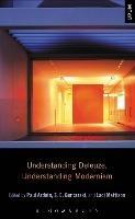 Understanding Deleuze, Understanding Modernism - cover