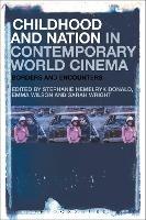 Childhood and Nation in Contemporary World Cinema: Borders and Encounters - cover