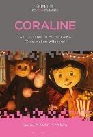 Coraline: A Closer Look at Studio LAIKA’s Stop-Motion Witchcraft - cover