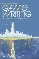Game Writing: Narrative Skills for Videogames - cover