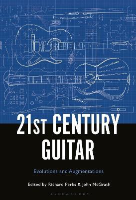 21st Century Guitar: Evolutions and Augmentations - cover