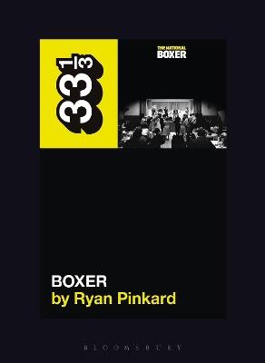 The National's Boxer - Ryan Pinkard - cover