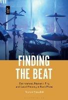 Finding the Beat: Entrainment, Rhythmic Play, and Social Meaning in Rock Music - Nathan Hesselink - cover