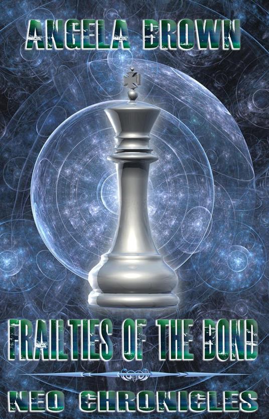 Frailties of the Bond - Brown Angela - ebook