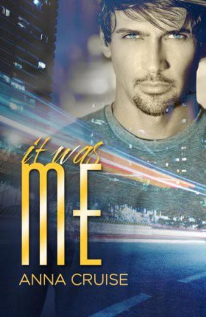 It Was Me - Anna Cruise - ebook