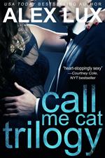 Call Me Cat Trilogy (Books 1-3)