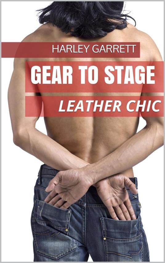 Gear to Stage - Harley Garrett - ebook
