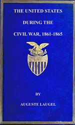 The United States During the Civil War of 1861-1865