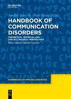 Handbook of Communication Disorders: Theoretical, Empirical, and Applied Linguistic Perspectives - cover