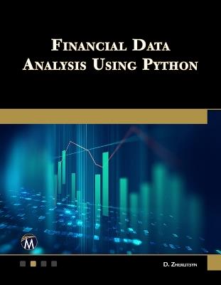 Financial Data Analysis Using Python - Dmytro Zherlitsyn - cover
