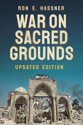 War on Sacred Grounds - Ron E. Hassner - cover