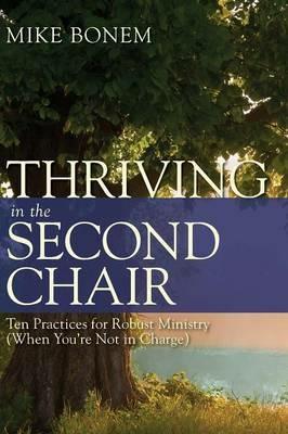 Thriving in the Second Chair - Mike Bonem - cover