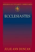 Abingdon Old Testament Commentaries: Ecclesiastes