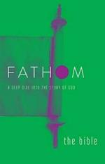 Fathom Bible Studies: The Bible Student Journal