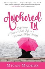 Anchored In